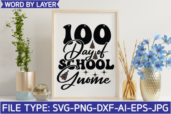 100 Day of School Gnome Svg for Crafts & Graphics