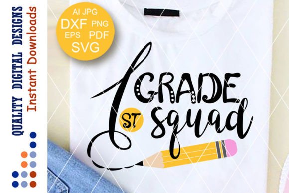 1st Grade Squad Pencil SVG for Crafts & Graphics
