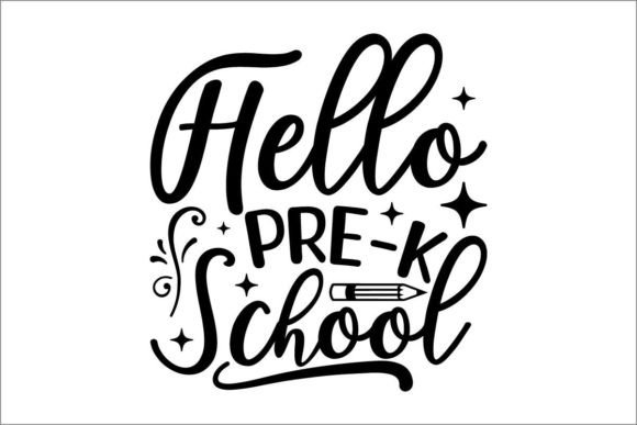 Hello Pre-k School Graphics for Crafts