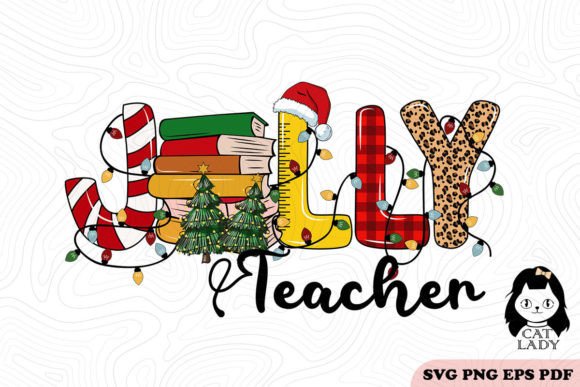 Jolly Teacher Christmas Graphics for Crafts