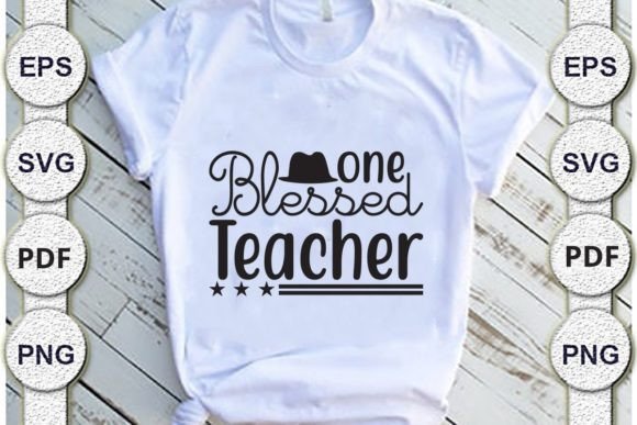 One Blessed Teacher, Dad: Graphics for Crafts