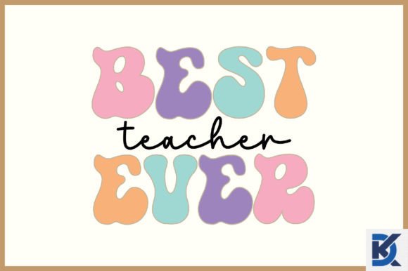 Retro Best Teacher SVG for Graphics & Crafts