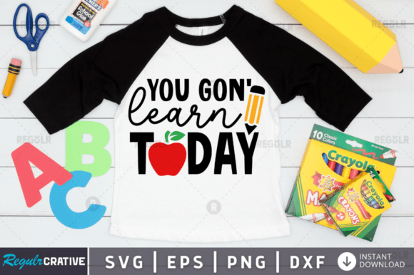 Reviewing FREE You Gon Learn Today Svg Design for Crafts & Graphics