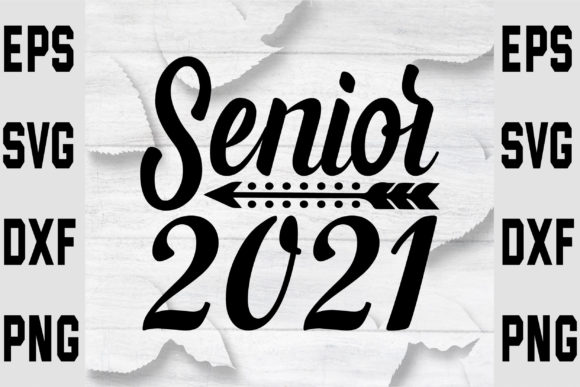 Senior 2021 Graphics for Crafts and Web