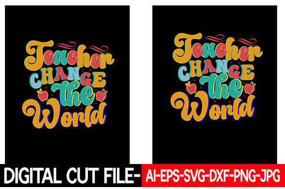 Teacher Change the World Retro Graphics for Crafts