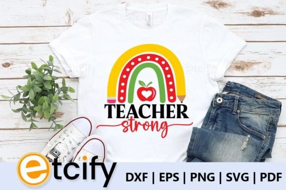 Teacher Strong SVG: Bold Graphics for Crafts