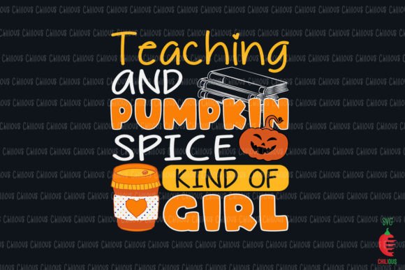 Teaching & Pumpkin Spice Graphics for Crafts
